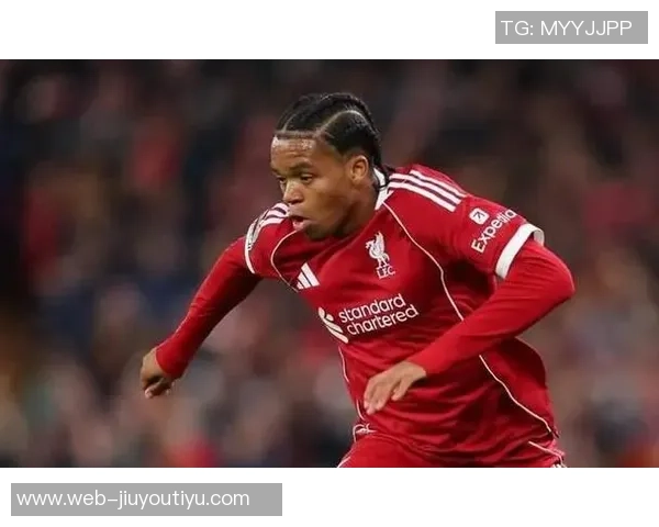 利物浦全力打造未来核心阵容恩古莫哈与尼奥尼成为重点培养对象