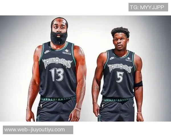 森林狼积极寻求组织核心哈登依然具备吸引力与华子联手可能性